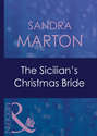 The Sicilian\'s Christmas Bride