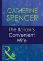 The Italian\'s Convenient Wife