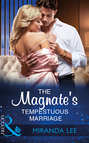 The Magnate\'s Tempestuous Marriage