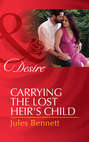 Carrying the Lost Heir\'s Child