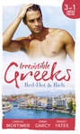 Irresistible Greeks: Red-Hot and Rich: His Reputation Precedes Him \/ An Offer She Can\'t Refuse \/ Pretender to the Throne