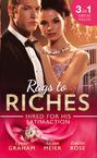 Rags To Riches: Hired For His Satisfaction: A Ring to Secure His Heir \/ Nanny for the Millionaire\'s Twins \/ The Ties that Bind