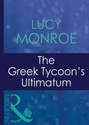 The Greek Tycoon\'s Ultimatum