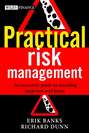 Practical Risk Management