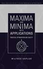 Maxima and Minima with Applications