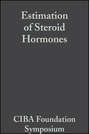 Estimation of Steroid Hormones, Volume 2