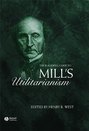 The Blackwell Guide to Mill\'s Utilitarianism