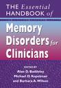 The Essential Handbook of Memory Disorders for Clinicians
