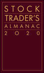 Stock Trader\'s Almanac 2020
