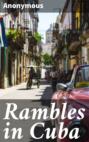 Rambles in Cuba