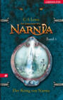 Die Chroniken von Narnia - Der König von Narnia (Bd. 2)
