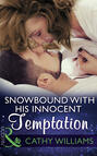 Snowbound With His Innocent Temptation