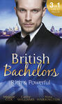 British Bachelors: Rich and Powerful