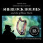 Sherlock Holmes und die goldene Harfe - Die neuen Abenteuer, Folge 13 (Ungekürzt)
