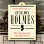 Der Baumeister von Norwood - Gerd Köster liest Sherlock Holmes - Kurzgeschichten, Band 5 (Ungekürzt)
