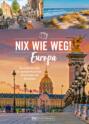 Nix wie weg! Europa