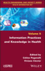 Information Practices and Knowledge in Health