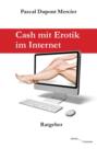 Cash mit Erotik im Internet