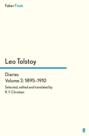 Tolstoy\'s Diaries Volume 2: 1895-1910