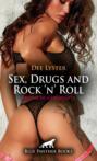 Sex, Drugs and Rock \'n\' Roll | Erotische Geschichte