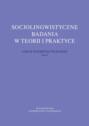 Socjolingwistyczne badania w teorii i praktyce. Ujęcie interdyscyplinarne. Tom 9