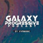 vvf @ galaxy progressive podcast vol.3