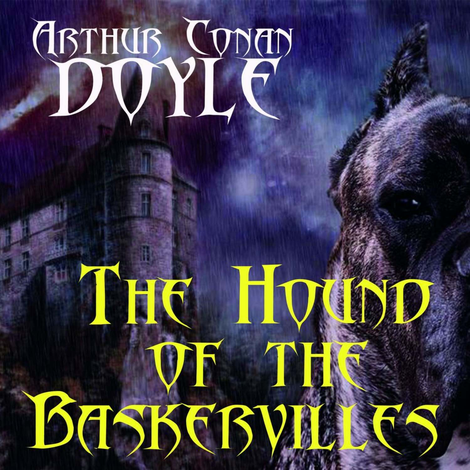 Ремикс собака баскервилей слушать. The Hound of the Baskervilles. Arthur Conan Doyle the Hound of the Baskervilles. Sherlock the Hound of the Baskervilles Art. Хаунд собака Баскервилей.