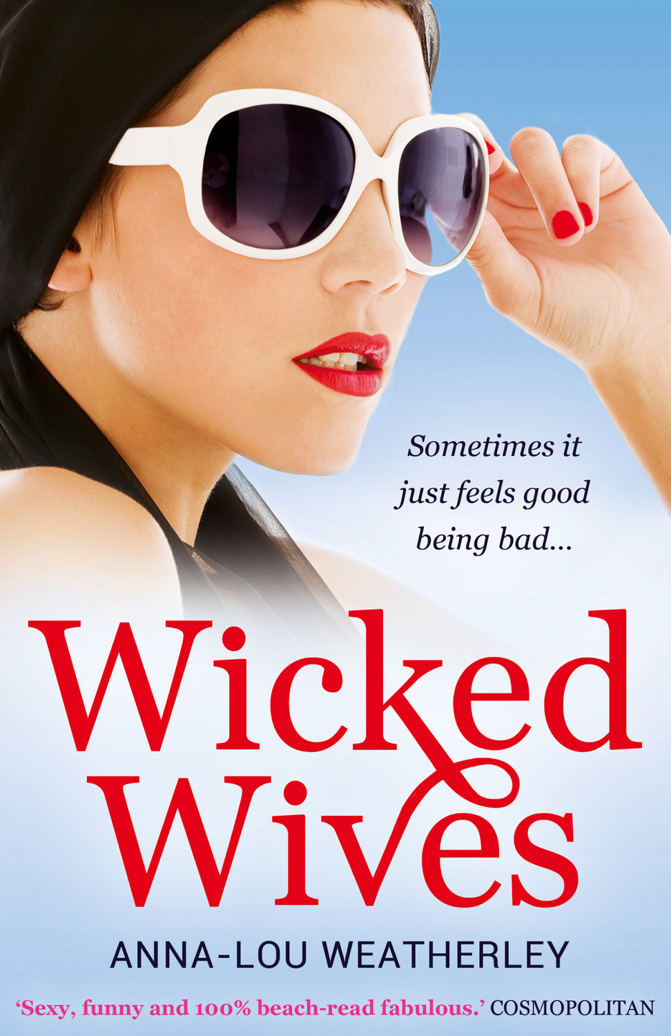 Being bad. Wicked книга. Wicked Ann. Анне Лоус Хассин. Bad Wicked Soul.