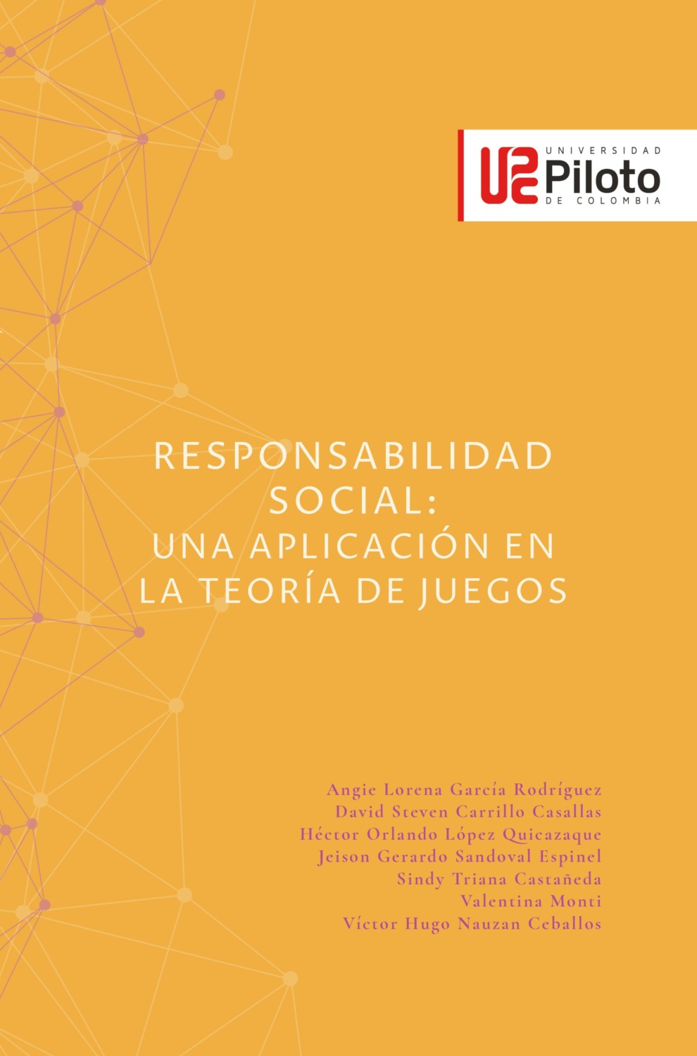 Responsabilidad Social Angie Lorena García Rodríguez скачать книгу Fb2 Epub Pdf на Литрес 9272