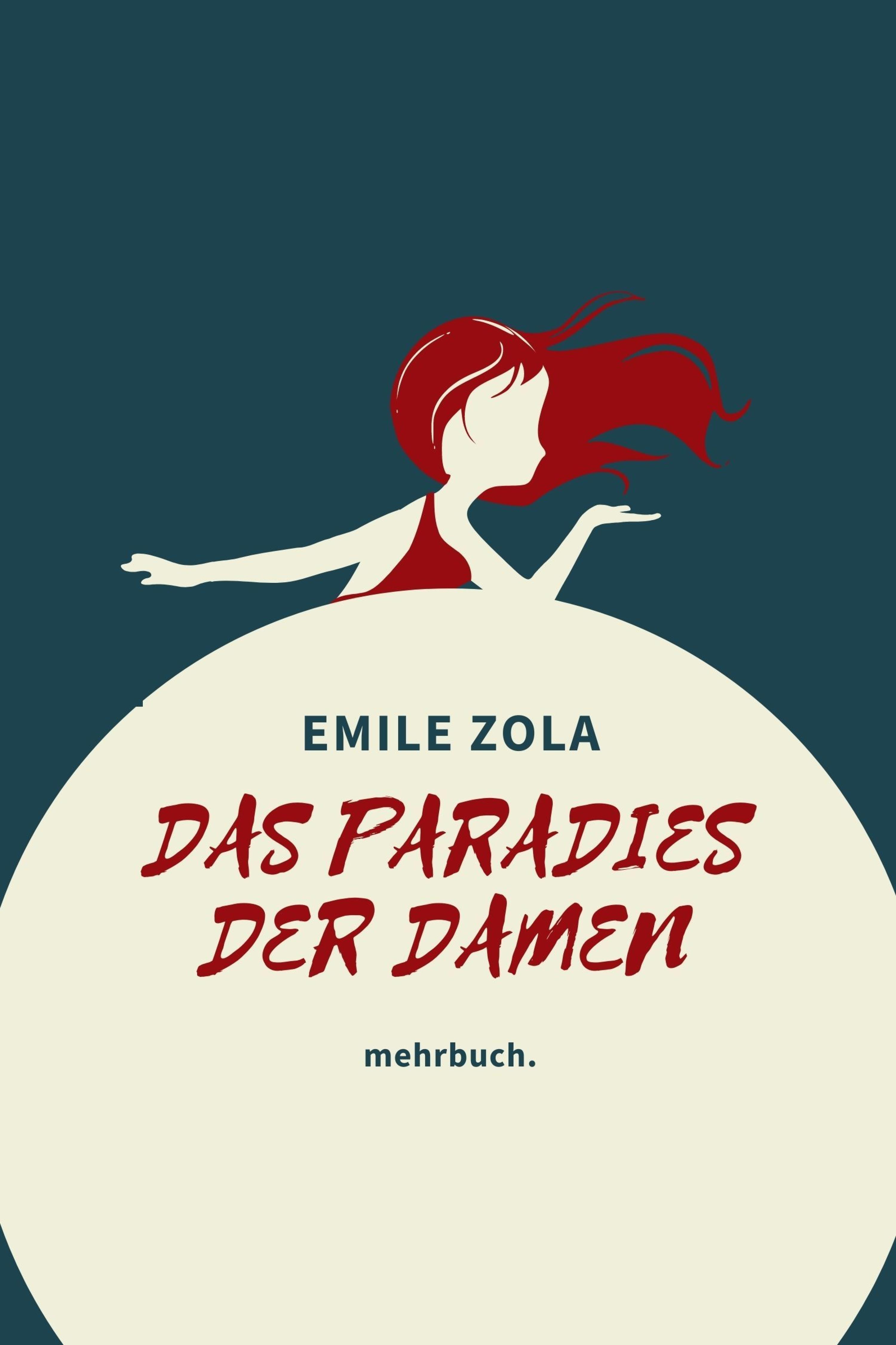 Émile Zola, Das Paradies der Damen mehrbuchWeltliteratur / Roman скачать fb2, epub, pdf на Émile Zola, Das Paradies der Damen mehrbuchWeltliteratur / Roman скачать fb2, epub, pdf на