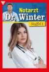 Notarzt Dr. Winter Staffel 1 – Arztroman