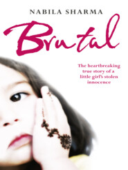 Brutal: The Heartbreaking True Story of a Little Girl’s Stolen Innocence
