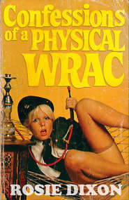 Confessions of a Physical Wrac