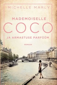 Mademoiselle Coco ja armastuse parfüüm