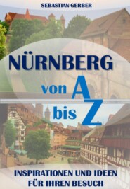 Nürnberg von A bis Z