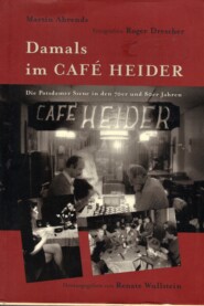 Damals im Café Heider