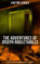 THE ADVENTURES OF JOSEPH ROULETABILLE: The Mystery of the Yellow Room & The Secret of the Night