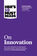 HBR\'s 10 Must Reads on Innovation (with featured article \"The Discipline of Innovation,\" by Peter F. Drucker)