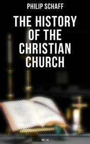 The History of the Christian Church: Vol.1-8