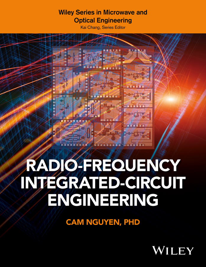 «RadioFrequency IntegratedCircuit Engineering», Cam Nguyen скачать