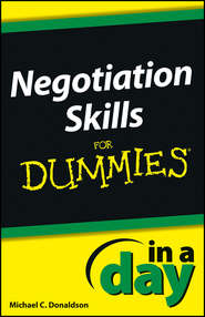 Negotiating Skills In a Day For Dummies