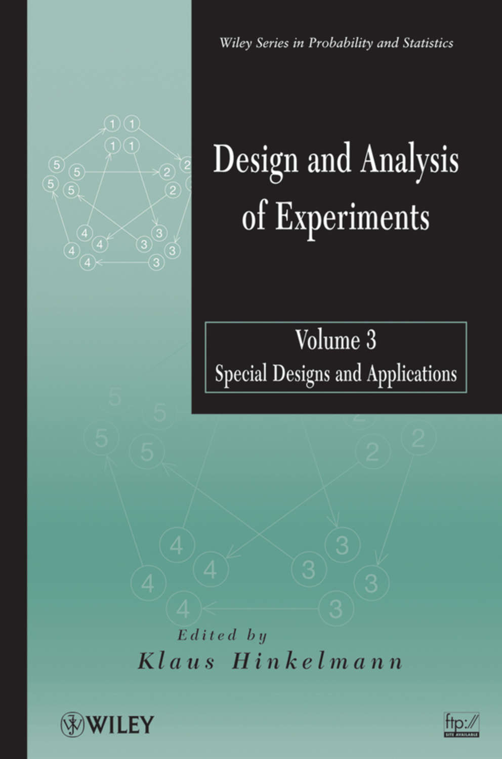 Klaus hinkelmann design and analysis of experiments volume 3